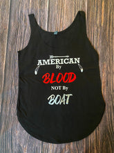 Load image into Gallery viewer, Women’s American By Blood Tank Top
